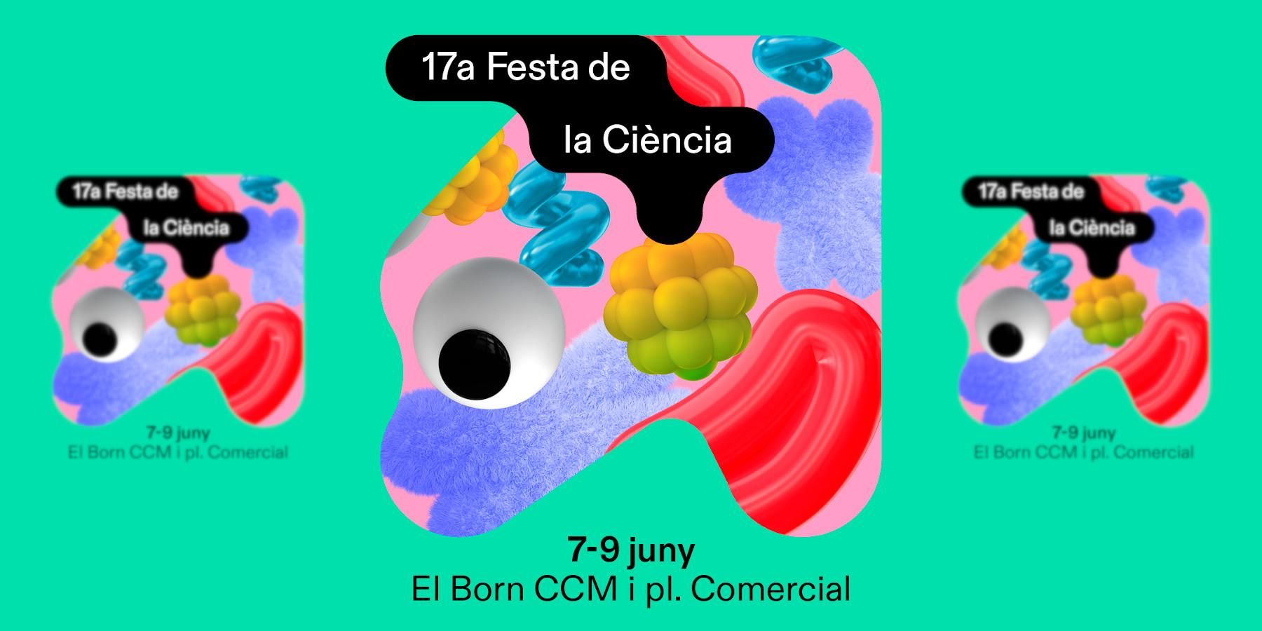 17a Festa de la Ciència al Born de Barcelona